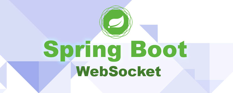 Spring Boot 集成 WebSocket
